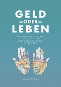 Cover: Geld oder Leben - BoD - Books on Demand