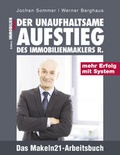 Cover: Der unaufhaltsame Aufstieg des Immobilienmaklers R. - inmedia