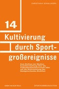 Cover: Kultivierung durch Sportgro&szlig;ereignisse - Herbert von Halem Verlag