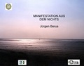 Cover: Manifestation aus dem Nichts - Vier Jahreszeitenhaus