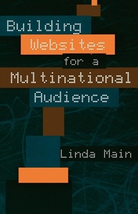 Enlarge image Cover: Building Websites for a Multinational Audience - Scarecrow Press
