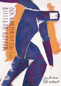 Enlarge image Cover: Der Körper ist ein billiger Koffer - Averse Publishing