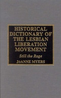 Cover: Historical Dictionary of the Lesbian Liberation Movement - Scarecrow Press