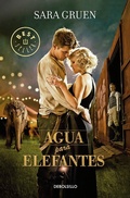 Cover: Agua para elefantes / Water for Elephants - Debolsillo