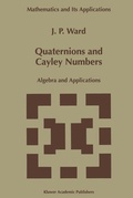 Cover: Quaternions and Cayley Numbers - Kluwer Academic Publishers
