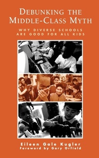 Enlarge image Cover: Debunking the Middle-Class Myth - Rowman & Littlefield Publishers