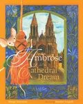 Cover: Ambrose and the Cathedral Dream - Liturgical Press