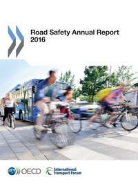 Enlarge image Cover: Road safety annual report 2016 - European Conference of Ministers of Transport