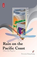 Cover: Rain on the Pacific Coast - Proverse Hong Kong
