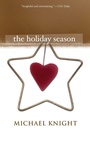 Cover: The Holiday Season - Grove Press / Atlantic Monthly Press