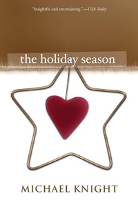 Abbildung von: The Holiday Season - Grove Press / Atlantic Monthly Press