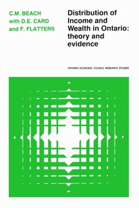 Enlarge image Cover: Distribution of Income and Wealth in Ontario - University of Toronto Press