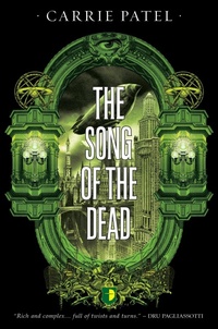 Enlarge image Cover: The Song of the Dead - Angry Robot