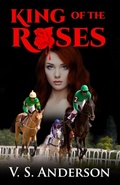 Cover: King of the Roses - Virginia S. Anderson