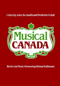 Enlarge image Cover: Musical Canada - University of Toronto Press