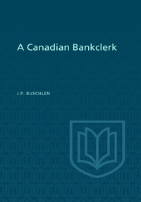 Abbildung von: A Canadian Bankclerk - University of Toronto Press