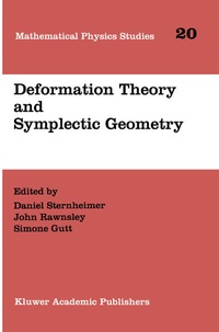 Enlarge image Cover: Deformation Theory and Symplectic Geometry - Springer