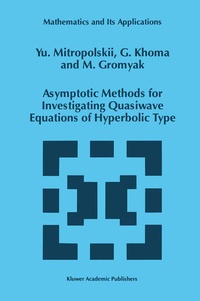 Enlarge image Cover: Asymptotic Methods for Investigating Quasiwave Equations of Hyperbolic Type - Springer