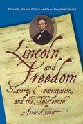 Cover: Lincoln and Freedom - Southern Illinois University Press