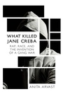 Cover: What Killed Jane Creba - Dundurn Press