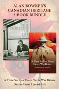 Cover: Alan Bowker's Canadian Heritage 2-Book Bundle - Dundurn Press
