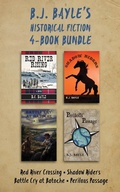 Cover: B.J. Bayle's Historical Fiction 4-Book Bundle - Dundurn Press