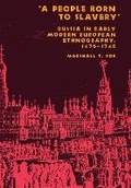 Cover: A People Born to Slavery" - Cornell University Press