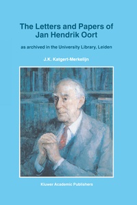 Abbildung von: The Letters and Papers of Jan Hendrik Oort - Kluwer Academic Publishers