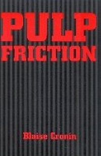 Enlarge image Cover: Pulp Friction - Scarecrow Press