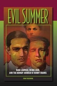 Enlarge image Cover: Evil Summer - Southern Illinois University Press