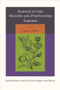 Cover: Science in the Spanish and Portuguese Empires, 1500-1800 - Stanford University Press