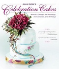 Cover: Alan Dunn's Celebration Cakes - IMM Lifestyle Books