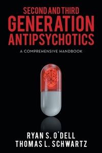 Enlarge image Cover: Second and Third Generation Antipsychotics - AUTHORHOUSE