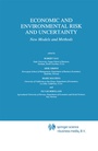 Cover: Economic and Environmental Risk and Uncertainty - Kluwer Academic Publishers
