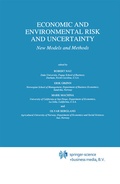 Cover: Economic and Environmental Risk and Uncertainty - Springer