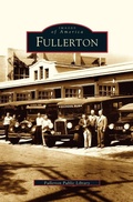 Cover: Fullerton - Arcadia Publishing Library Editions