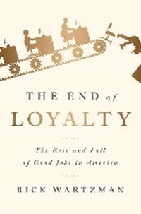 Enlarge image Cover: The End of Loyalty - PublicAffairs,U.S.