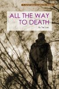 Enlarge image Cover: All the Way to Death - Shanghai Press
