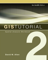 Enlarge image Cover: GIS Tutorial 2 - Esri Press