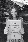 Cover: The Sacrifice of Sunshine Girl - Weinstein Books