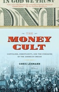 Cover: The Money Cult - Melville House Publishing