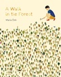Cover: Walk in the Forest - Princeton Architectural Press