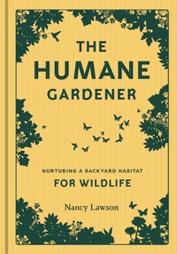 Enlarge image Cover: Humane Gardener - Princeton Architectural Press