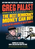 Cover: The Best Democracy Money Can Buy - Seven Stories Press,U.S.