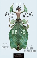 Cover: The Wild Night Dress - University of Arkansas Press
