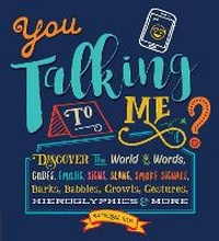 Enlarge image Cover: You Talking to Me? - Moondance Press