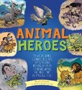 Cover: Animal Heroes - Moondance Press