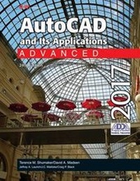 Enlarge image Cover: AutoCAD and Its Applications Advanced 2017 - Goodheart-Wilcox Publisher