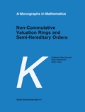 Cover: Non-Commutative Valuation Rings and Semi-Hereditary Orders - Kluwer Academic Publishers