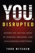 Cover: You, Disrupted - Prometheus Books